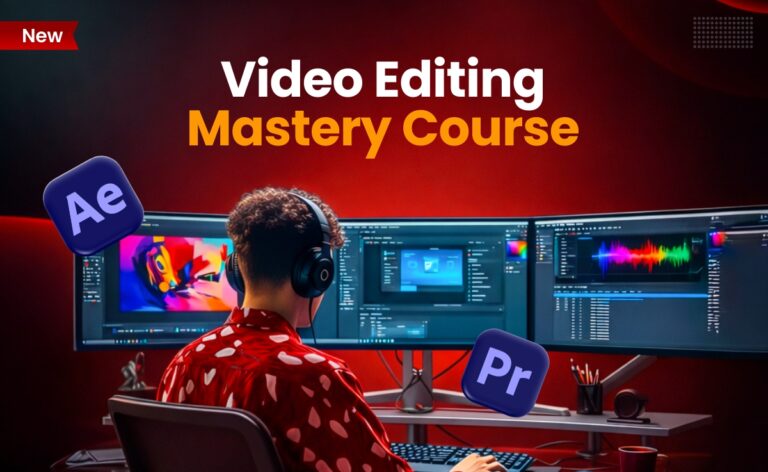 Video Editing Mastery Course – Adobe Premiere Pro & After Effects & AI Tools